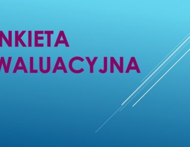 ANKIETA EWALUACYJNA