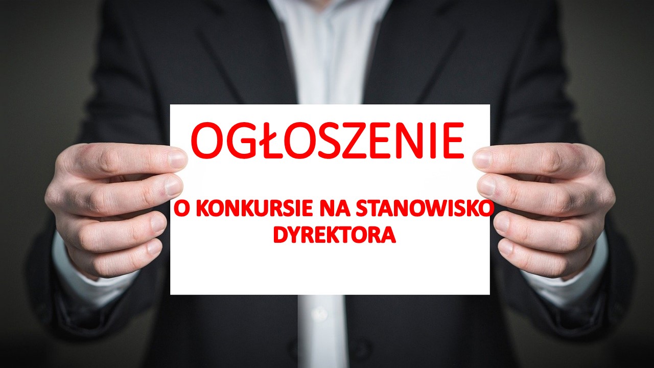 KONKURS NA STANOWISKO DYREKTORA ZESPOŁU SZKOLNO-PRZEDSZOLNEGO W KOTLICACH