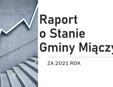 RAPORT O STANIE GMINY MIĄCZYN ZA 2021 ROK